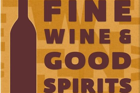 Fine wines and good spirits - Specialties: As one of the largest purchasers of wine and spirits in the world, Fine Wine & Good Spirits is able to provide Pennsylvania …